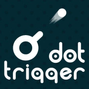 Dot Trigger